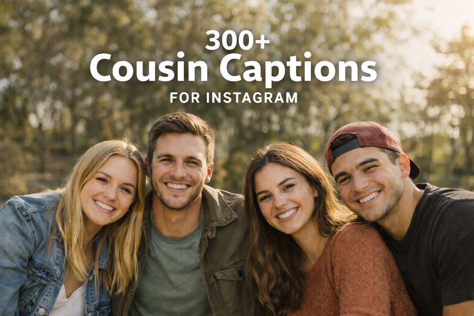 cousin captions for instagram