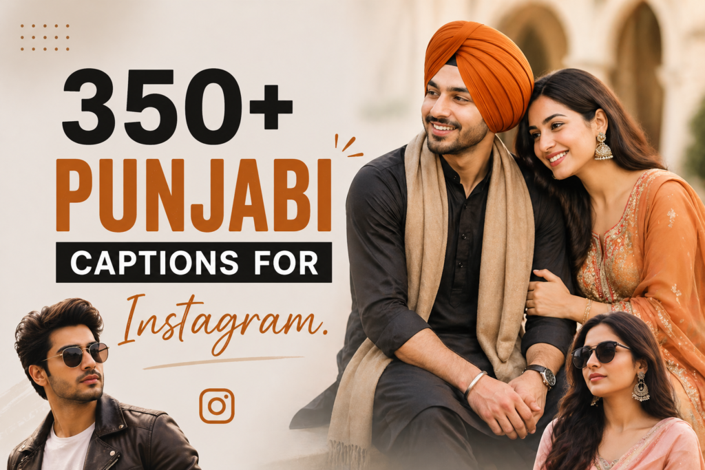 Punjabi Captions for Instagram