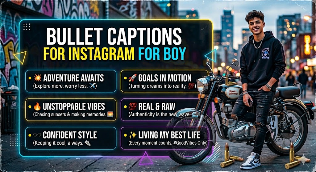 Bullet Captions for Instagram for Boy