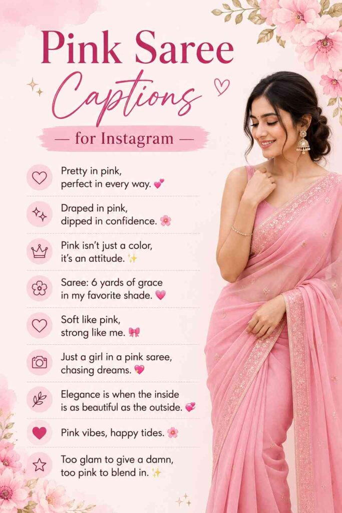 Pink Saree Captions for Instagram