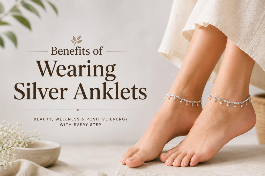 Benefits of Wearing Silver Anklets in Astrology for Female